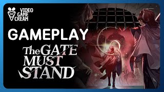THE GATE MUST STAND GAMEPLAY