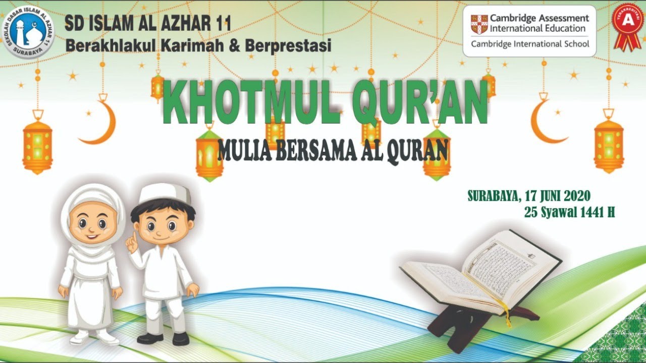 Khotmul Quran SD Islam Al Azhar 11 Surabaya - YouTube