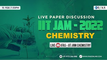 2022 IIT JAM Chemistry Paper Discussion | Complete Solution & Analysis