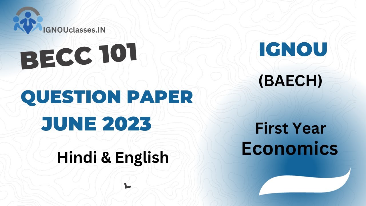 becc 101 Question Paper| June 2023