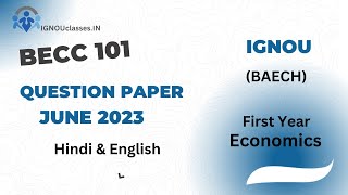 becc 101 Question Paper| June 2023