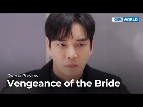 (Preview) Vengeance of the <strong>Bride</strong> : EP48 | KBS WORLD TV