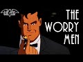 The Worry Men - Bat-May