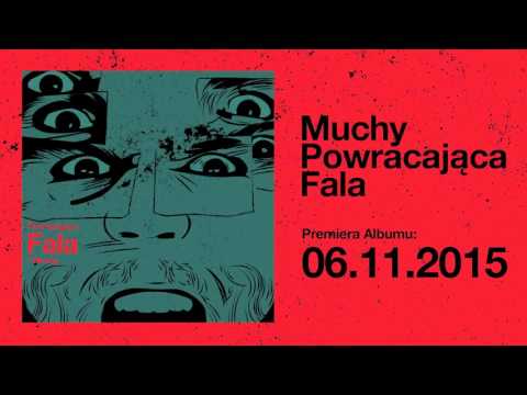 Muchy — Muchy - Powracająca FALA mikstejp