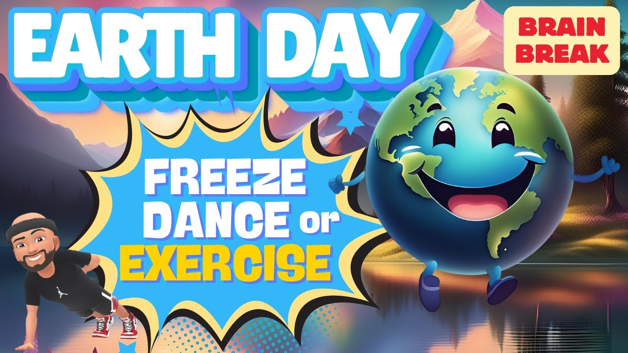 Earth Day Freeze Dance or Exercise 🌍💃 Brain Break - YouTube