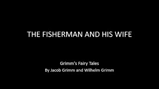 Learn English with Grimms' Fairy Tales | THE FISHERMAN AND HIS WIFE | Audiobook with Script