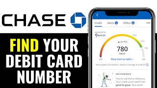 How to Find Your Debit Card Number on Chase App 2025 (EASILY)
