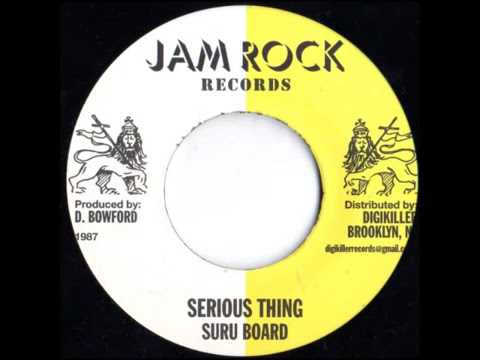 Suru Board - Serious Thing 7" (Jam Rock) DIGITAL