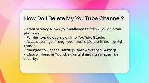 How Do I Delete My YouTube Channel? - Everyday-Networking