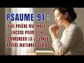 Psaume 91: Une prière matinale sincère pour bien commencer la journée | Prière matinale bénie #dieu