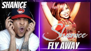 FIRST TIME HEARING | SHANICE - FLY AWAY | REACTION