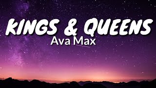 Ava Max - Kings & Queens (Lyrics)