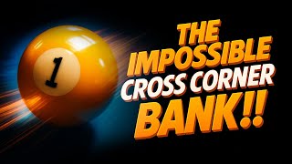 The Impossible Cross Corner Can This Shot Be Made?