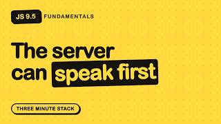 When You Actually Need a WebSocket | JS Fundamentals 9.5 · Three Minute Stack