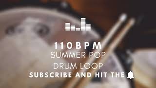 Summer Pop Drum Loop 110 BPM | Practice Tool + Free Download