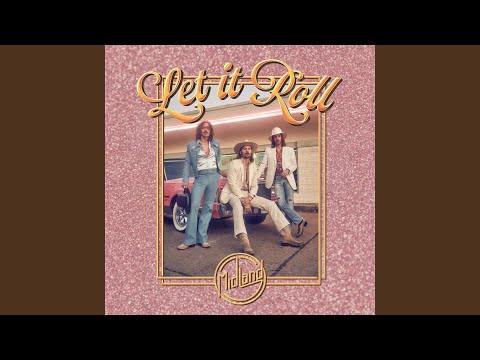 Let It Roll - Midland