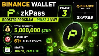 ✅ Binance Wallet x zkPass Phase 3 | Claim FREE $ZKP Rewards Now!