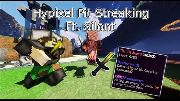 Hypixel Pit Streaking! Ft. Silont