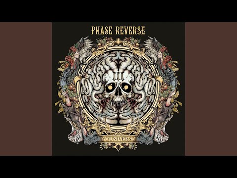 Phase Reverse — Youniverse