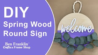 DIY Spring Wood Round Sign