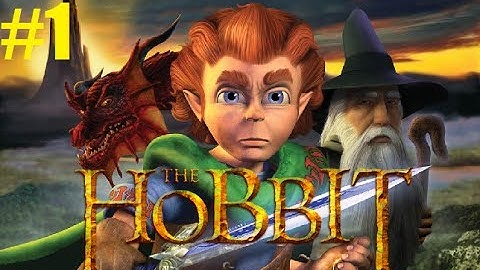 The Hobbit: Part 1: Hobbiton