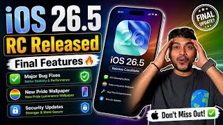 iOS 26.5 RC Released 🔥 Final Features + Pride Wallpaper & Bug Fixes!