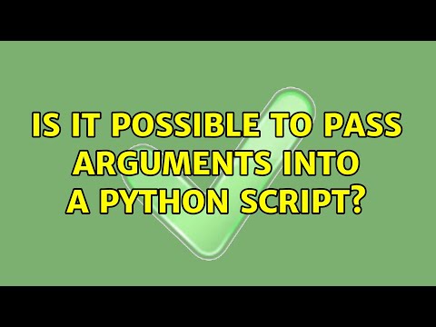 Unix & Linux: Is it possible to pass arguments into a Python script? (3 Solutions!!)