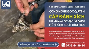 276 -Thông tắc cống nghẹt nhà tắm bằng cáp đánh xích