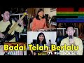 Badai telah berlalu rearrangement  ft rara celina  gisel sabrina