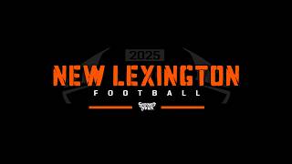 New Lexington Football 2025 | TRAILER