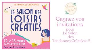 Gagnez vos invitations pour le salon des tendances créatives 2026 !!
