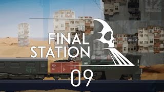 The Final Station #09 Zombie Train - Let's Play