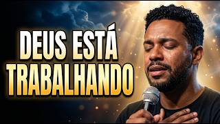 🙏 DEUS ESTÁ TRABALHANDO EM SILÊNCIO | Louvores para Confiar e Descansar