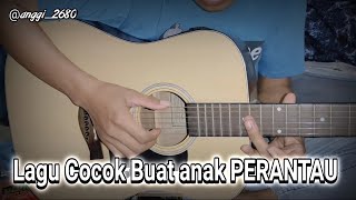 Kisah Anak Perantauan - laoneis band (cover gitar) - story wa