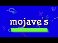 How to say "mojave