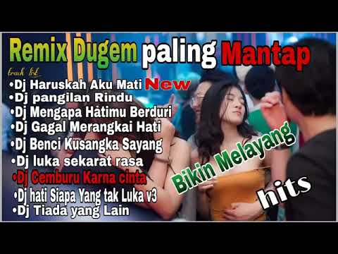 REMIX DUGEM PALING MANTAP||DJ HARUSKAH AKU MATI VS DJ PANGGILAN RINDU