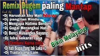 REMIX DUGEM PALING MANTAP||DJ HARUSKAH AKU MATI VS DJ PANGGILAN RINDU