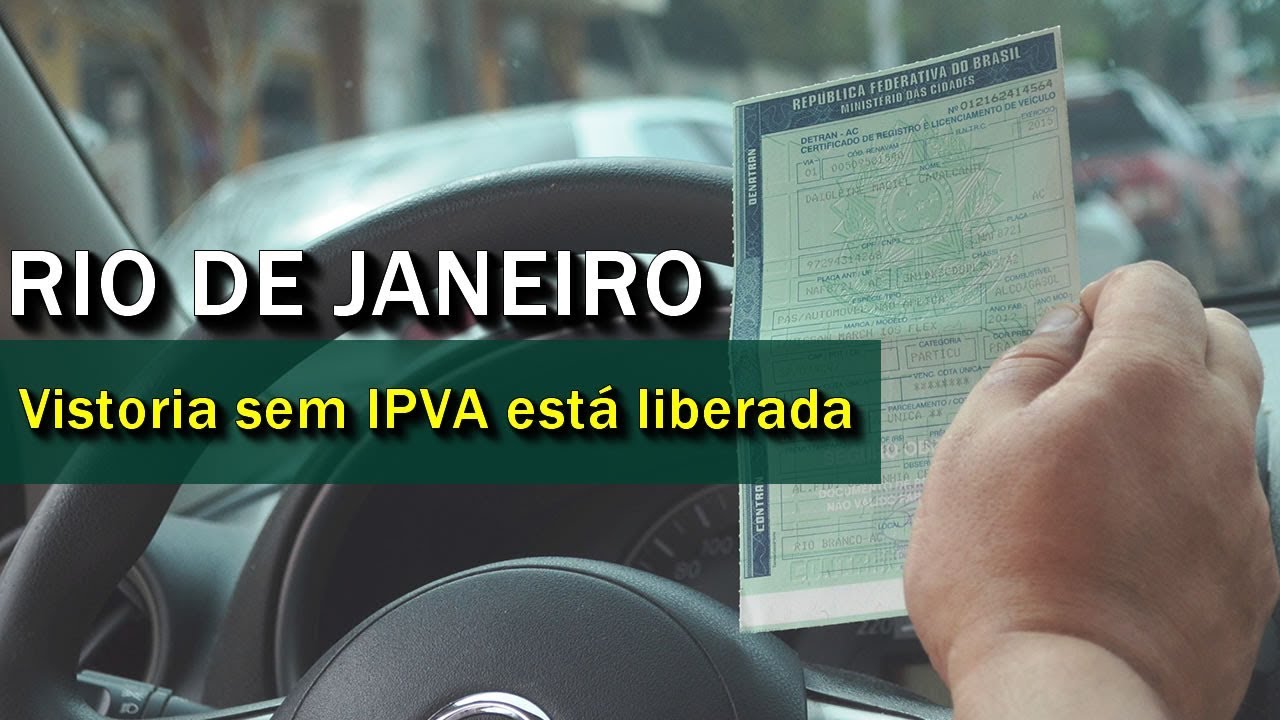 Resultado de imagem para Vistoria sem a necessidade de pagamento do IPVA
