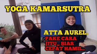 Yoga KAMARSUTRA.ATTA AUREL, Pake Cara jitu, Biar Cepat HAMIL. screenshot 5
