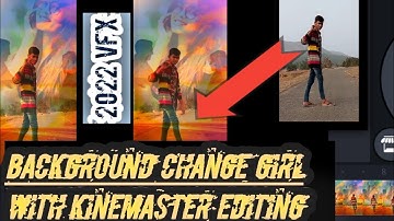 Background change VFX tutorial kinemaster editing trend video editing Tiktok New trend viral editing