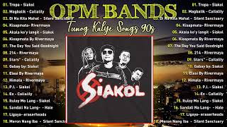 Siakol Greatest Hits OPM Songs Collection ~ Top Hits Music Playlist Ever