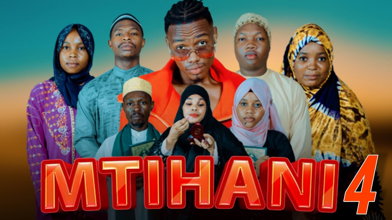 MTIHANI | ep 04 |