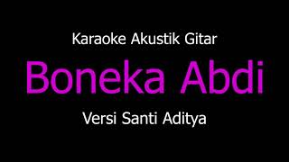 Karaoke Boneka Abdi Versi Akustik Gitar