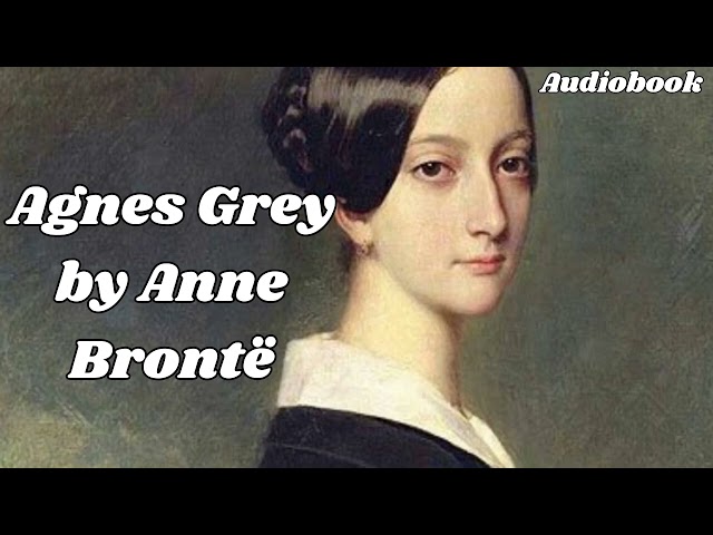 Agnes Grey by Anne Brontë | Audiobook | class=