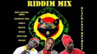 CIRCLE DEM RIDDIM MIX 2011 - BLACK FOXX MOVEMENT