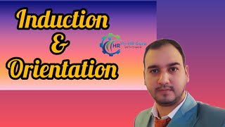 Induction & Orientation in HR | New Employee Onboarding Process | HRM in Hindi @MyHRguru