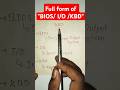 BIOS, I/O, KBD Full Forms | Computer Basics #shorts #computerbasic