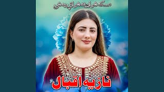 Maska Sharab Sharabi Ba Shi - Nazia Iqbal
