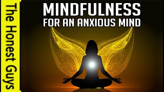 Mindfulness: Anchored Breathing for an Anxious Mind