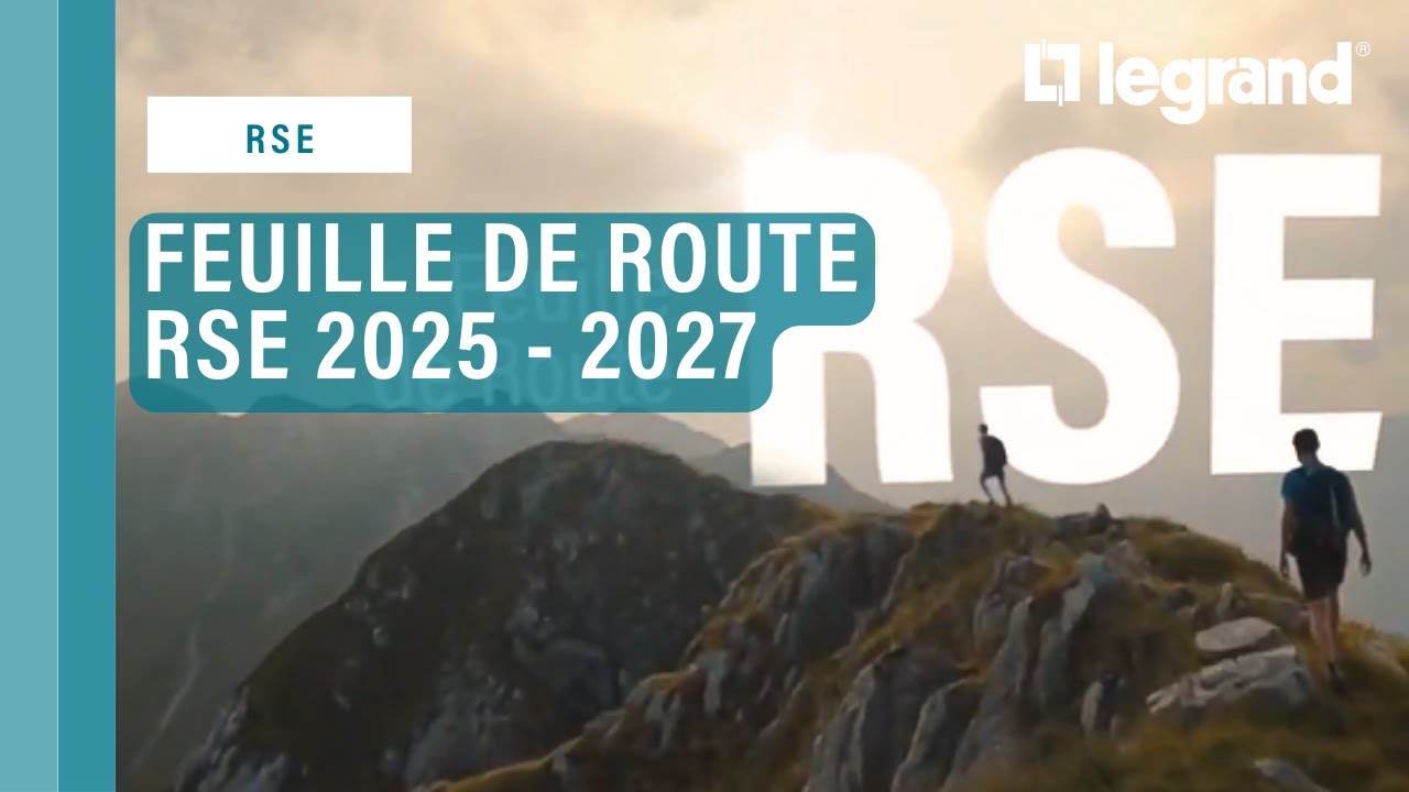 Feuille de route RSE 2025-2027 de Legrand